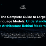 The Complete Guide to Large Language Models