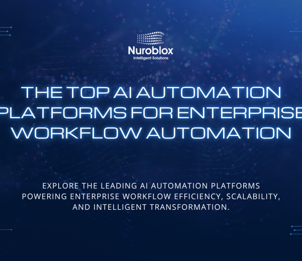 The Top AI Automation Platforms for Enterprise Workflow Automation