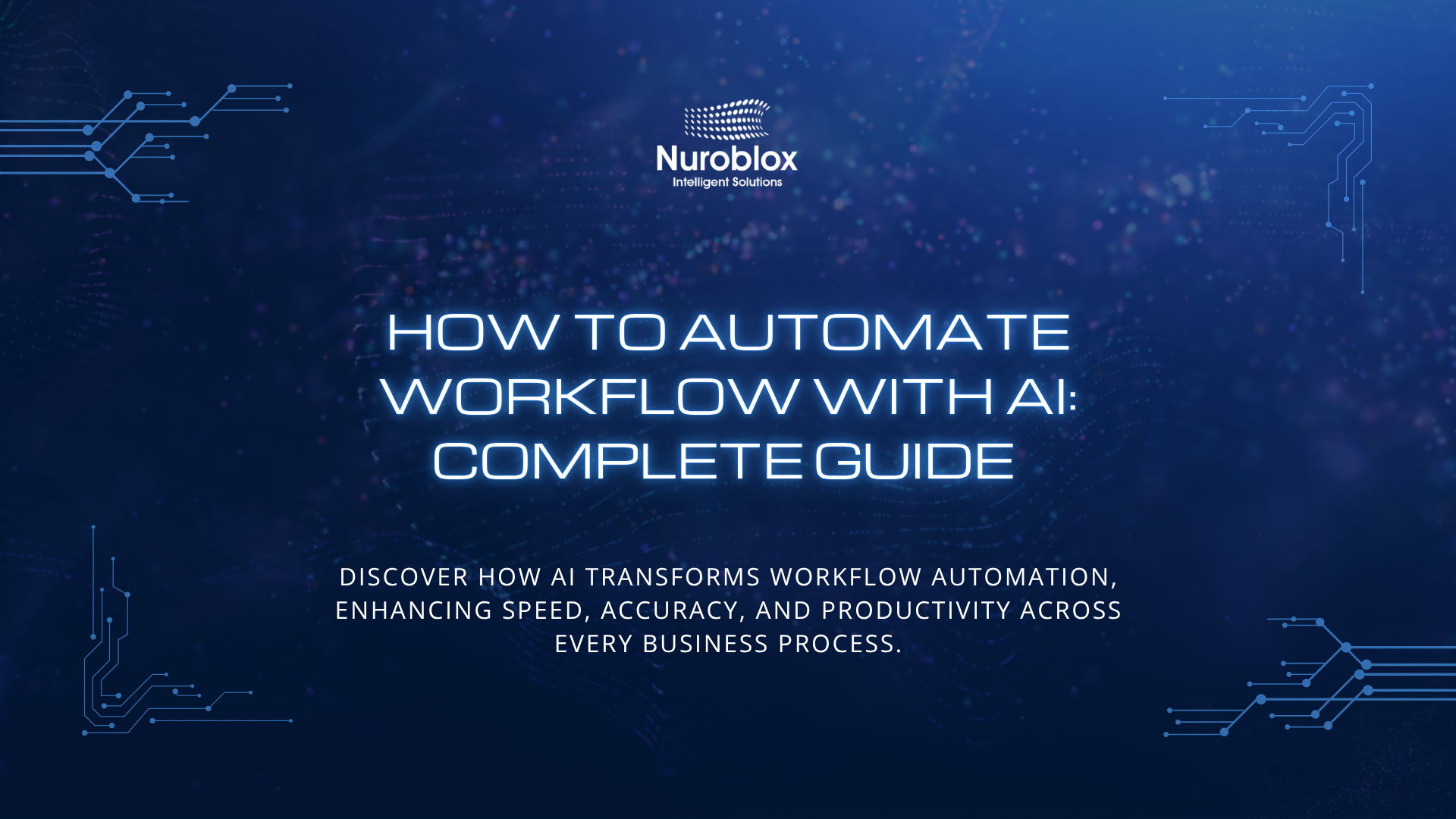 How to Automate Workflow with AI - Complete 2025 guide to using artificial intelligence for automating business processes, improving productivity, and streamlining operations.
