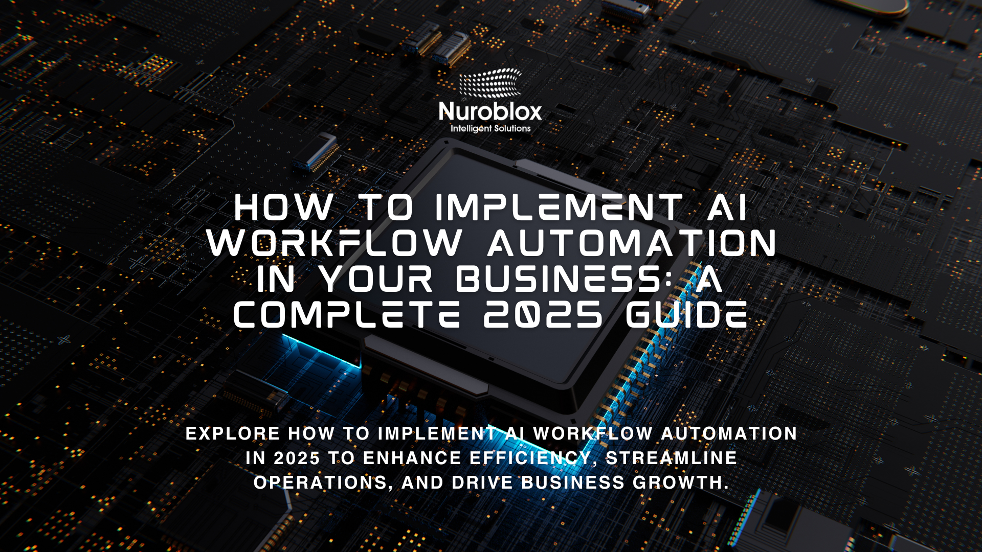 How to Implement AI Workflow Automation in Your Business - Complete 2025 Guide on streamlining operations with artificial intelligence automation strategies.